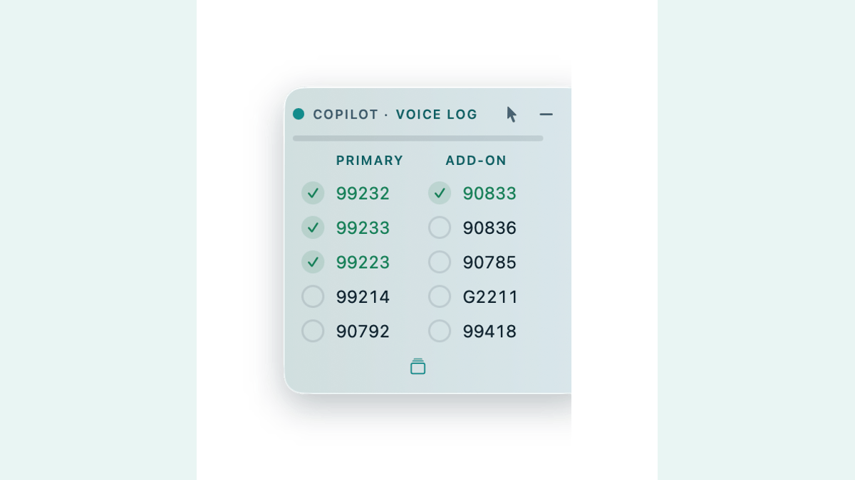 Copilot's voice log, listing primary and add-on visit codes with the one you chose checked.